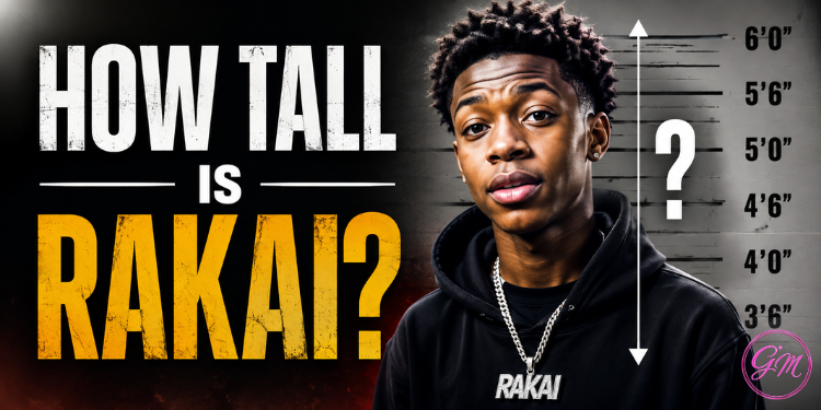 how tall is rakai