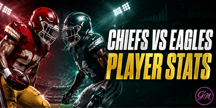 kansas city chiefs vs philadelphia eagles match player stats