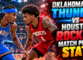 oklahoma city thunder vs houston rockets match player stats
